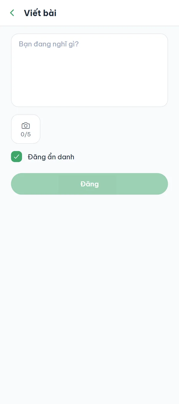 Màn hình "Viết bài" với ô nội dung, ô thêm ảnh hiện số tấm và ô "Đăng ẩn danh" đang bật.