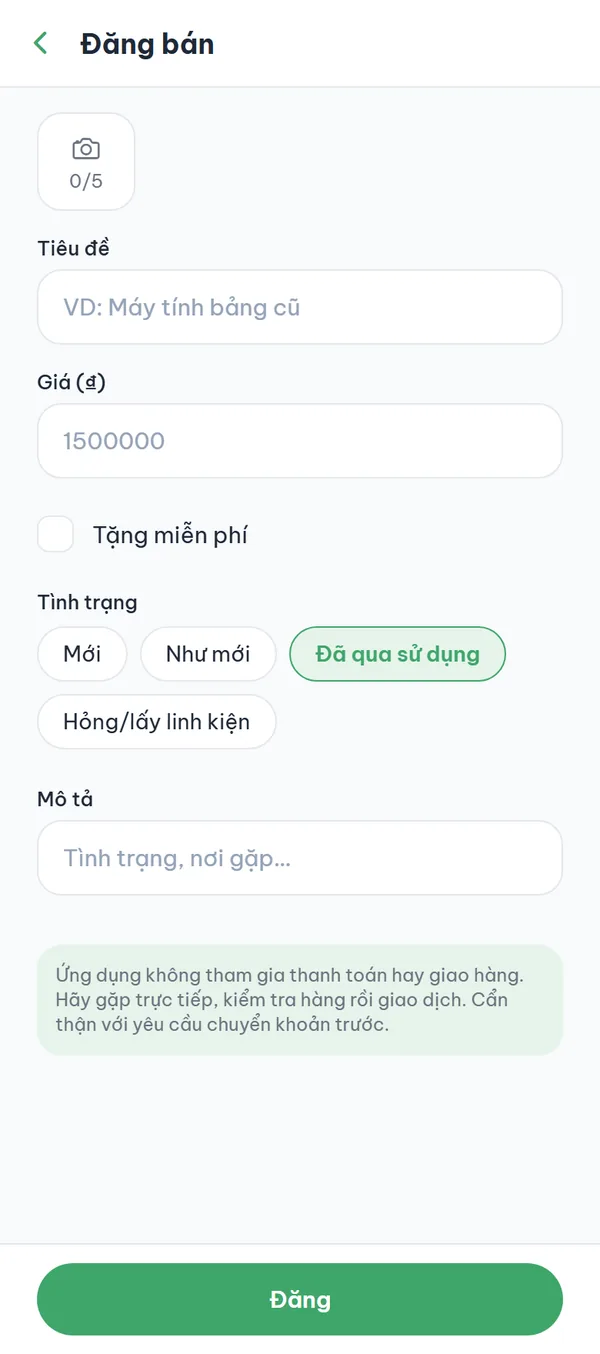 Biểu mẫu đăng bán: ô đính kèm ảnh, tiêu đề, giá, các nút chọn tình trạng và ô mô tả.