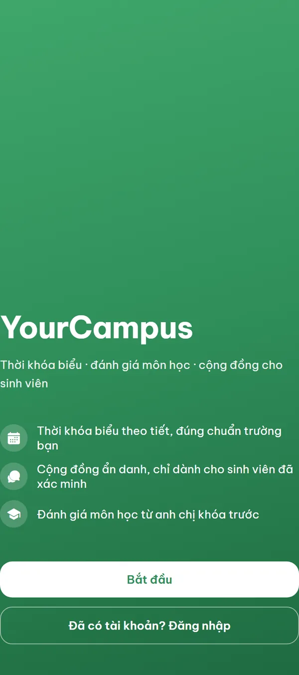 Màn hình chào nền xanh: tên YourCampus, dòng giới thiệu, ba dòng giá trị và hai nút "Bắt đầu", "Đã có tài khoản? Đăng nhập".