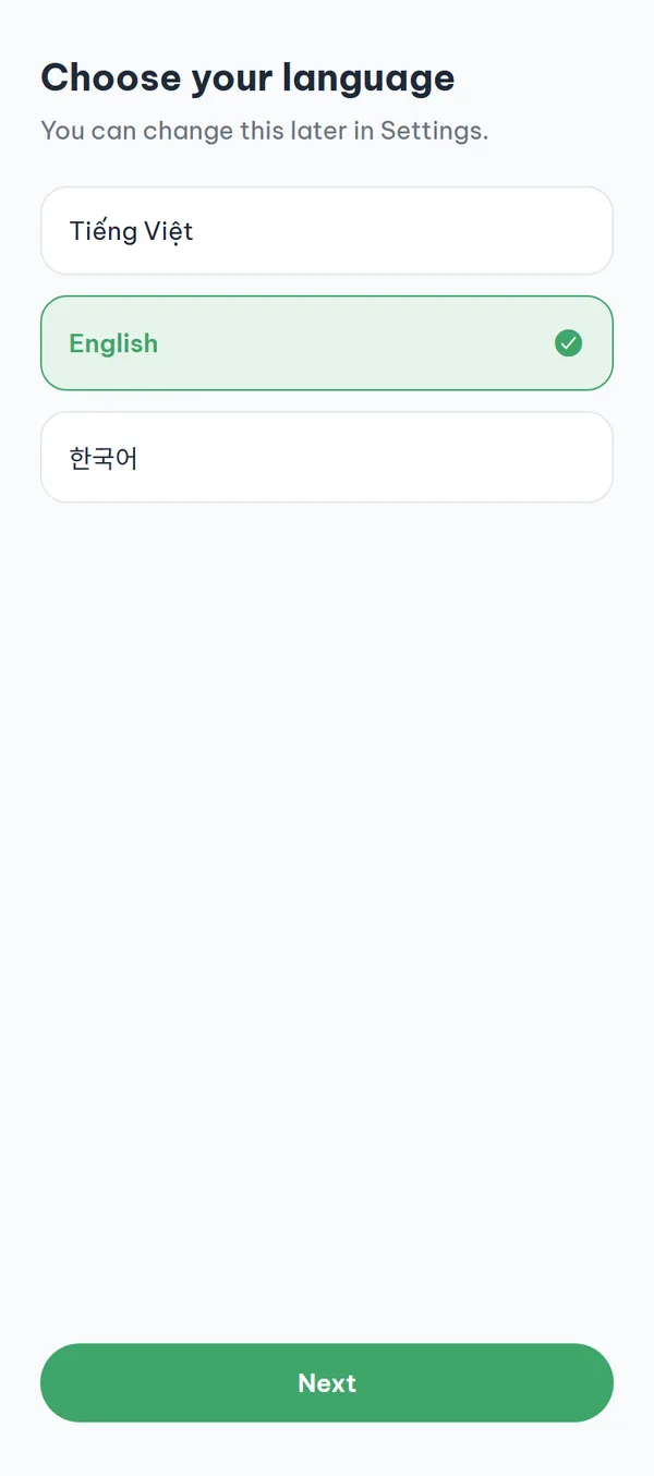 The "Choose your language" screen with three cards — Tiếng Việt, English, 한국어 — and the "Next" button at the bottom.