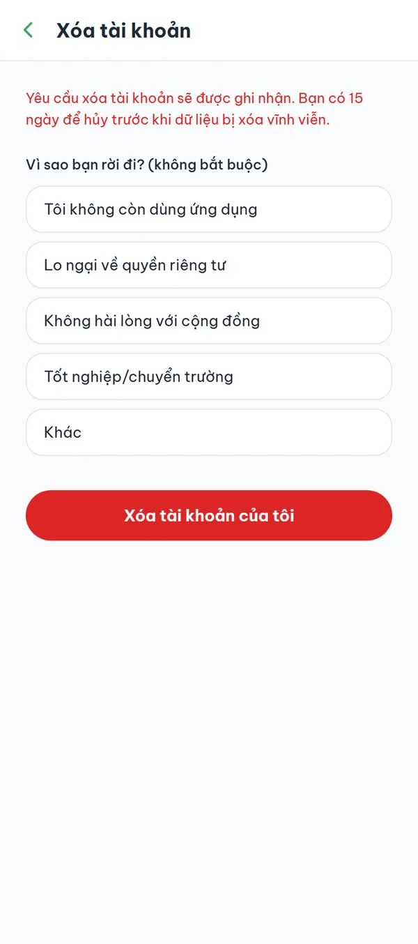 Màn hình "Xóa tài khoản" với cảnh báo 15 ngày, danh sách lý do và nút đỏ "Xóa tài khoản của tôi".